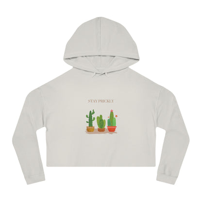 Cactus-Themed Cropped Hoodie, Stay Prickly Sweatshirt, Trendy Women's Apparel, Cute Gift for Plant Lovers, Casual Style, Summer Fashion
